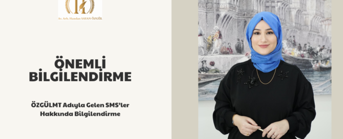 ÖZGÜLMT SMS'leri Hakkında Önemli Bilgilendirme 3
