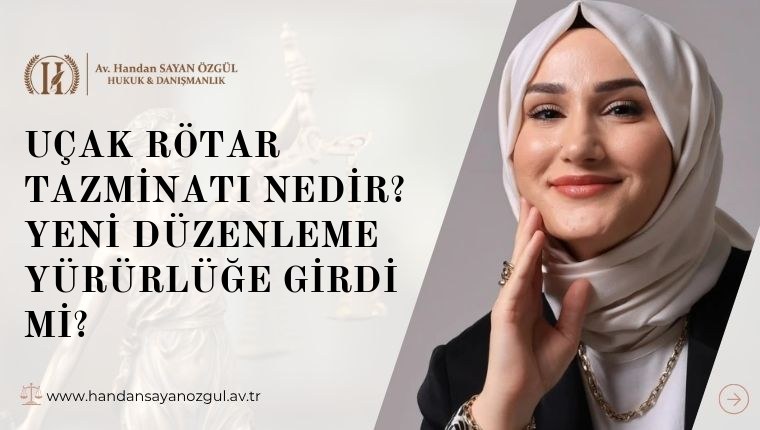 Uçak Rötar Tazminatı Nedir? Yeni Düzenleme Yürürlüğe Girdi Mi