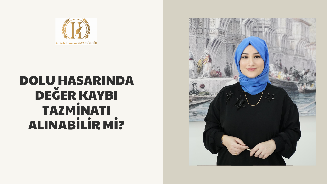 Dolu Hasarında Değer Kaybı Tazminatı Alınabilir Mi? 7 dolu hasarinda deger kaybi tazminati