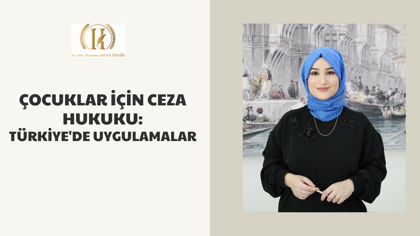 cocuklar icin ceza hukuku