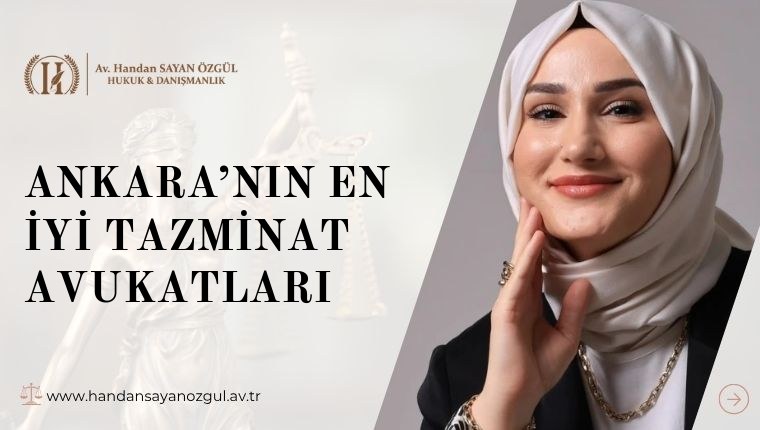 Ankara’nın En İyi Tazminat Avukatları