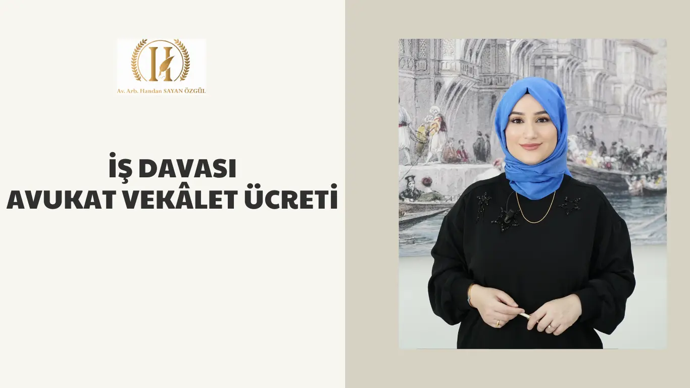 is davasi avukat vekalet ucreti