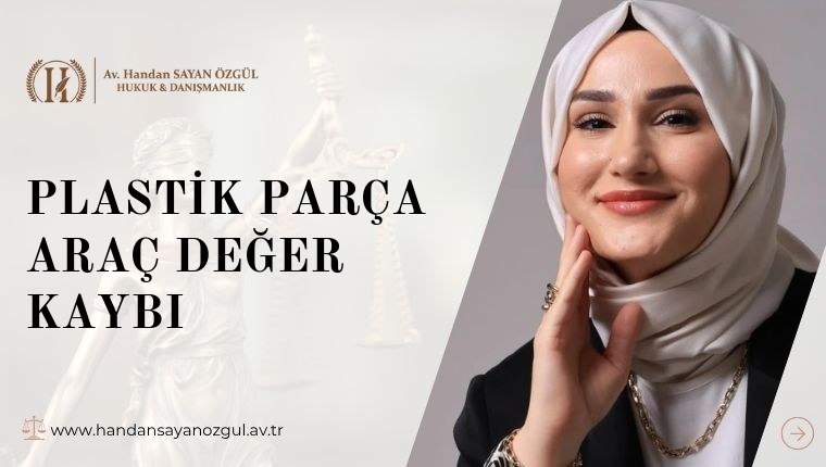 Plastik Parça Araç Değer Kaybı