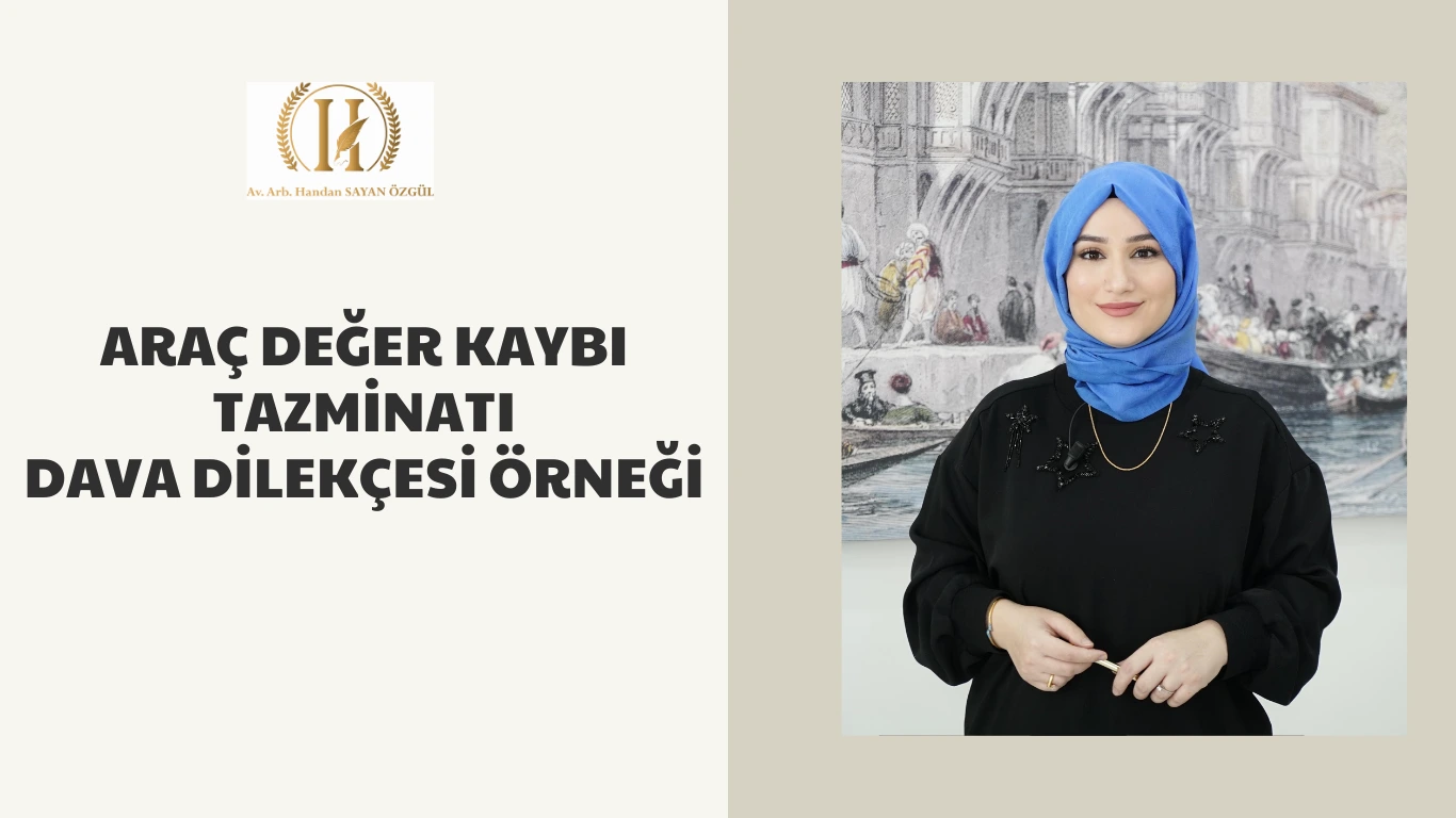 arac deger kaybi tazminati dava dilekcesi ornegi