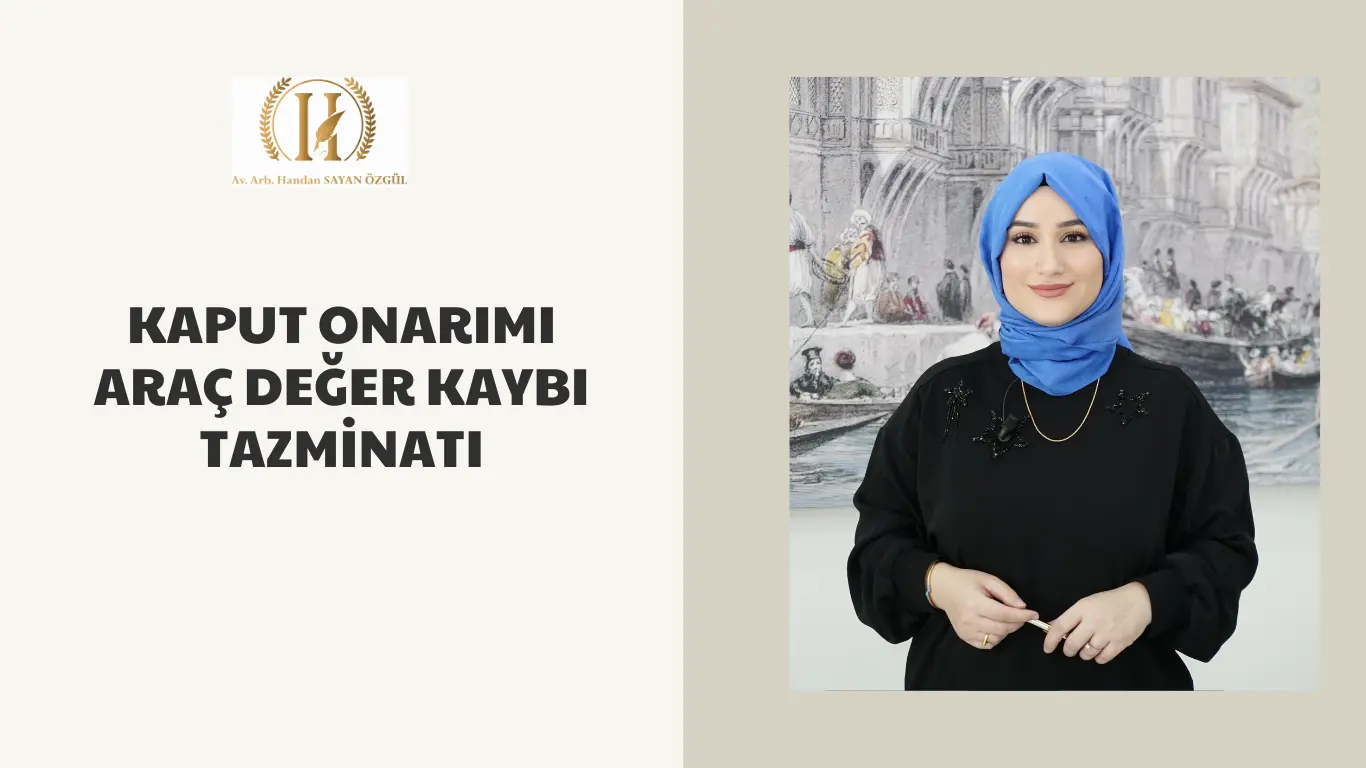 Kaput Onarımı Araç Değer Kaybı Tazminatı 5 kaput onarimi arac deger kaybi tazminati