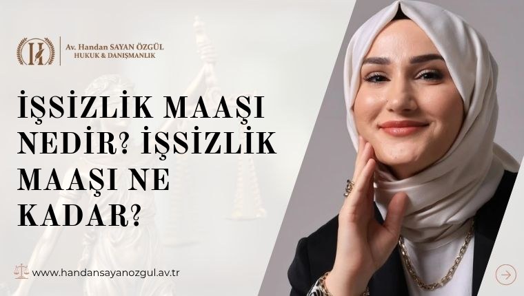 İşsizlik Maaşı Nedir? İşsizlik Maaşı Ne Kadar