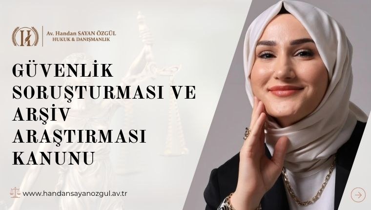 Güvenlik Soruşturması ve Arşiv Araştırması Kanunu
