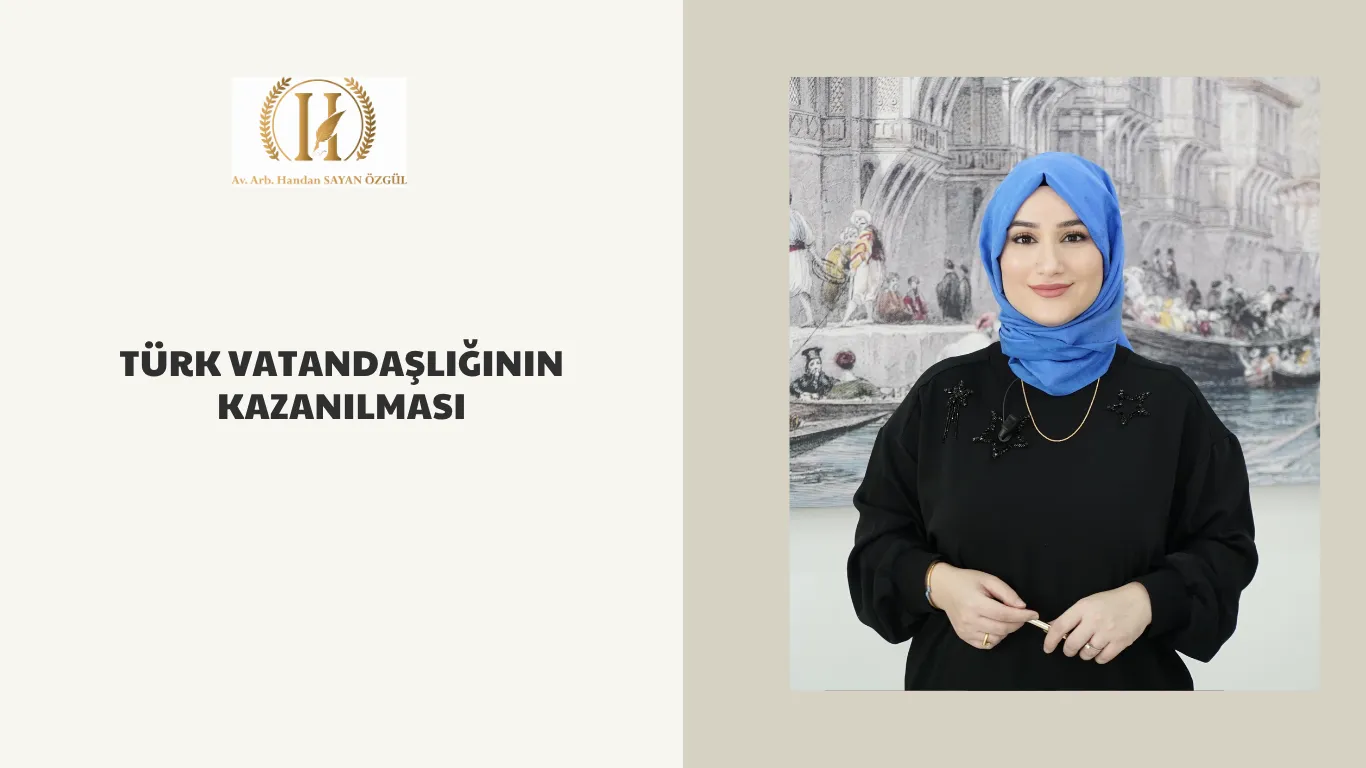 Türk Vatandaşlığının Kazanılması 8 turk vatandasliginin kazanilmasi