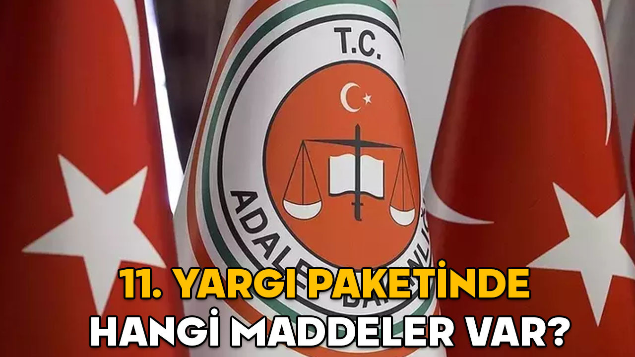 11. yargı paketinde af var mı 11. yargı paketinde af var mı