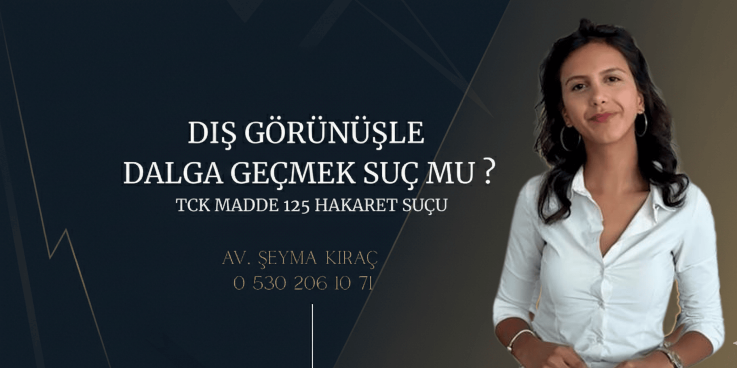 Dış Görünüşle Dalga Geçmek Suç Mu? TCK Madde 125 Hakaret Suçu