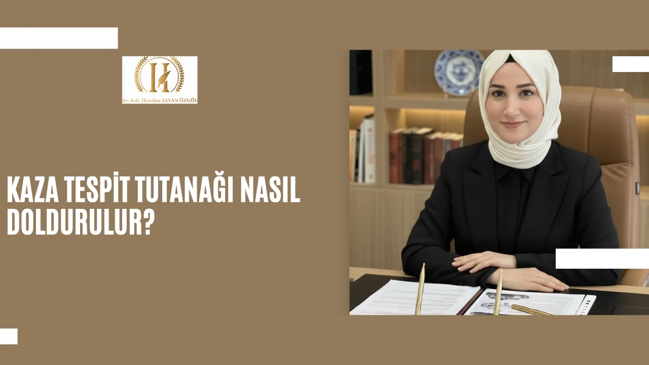 Kaza Tespit Tutanağı Nasıl Doldurulur? 4 Kaza Tespit Tutanağı Nasıl Doldurulur?