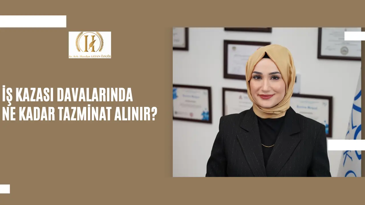 Is Kazasi Davalarinda Ne Kadar Tazminat Alinir