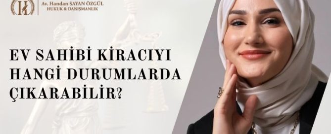 Ev Sahibi Kiracıyı Hangi Durumlarda Çıkarabilir? Kanundaki Tüm Tahliye Sebepleri 3 Ev Sahibi Kiracıyı Hangi Durumlarda Çıkarabilir