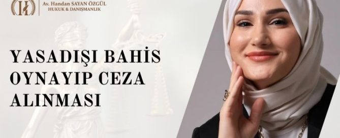 Yasadışı Bahis Oynayıp Ceza Alan Var Mı? 3 Yasadışı Bahis Oynayıp Ceza Alan Var Mı
