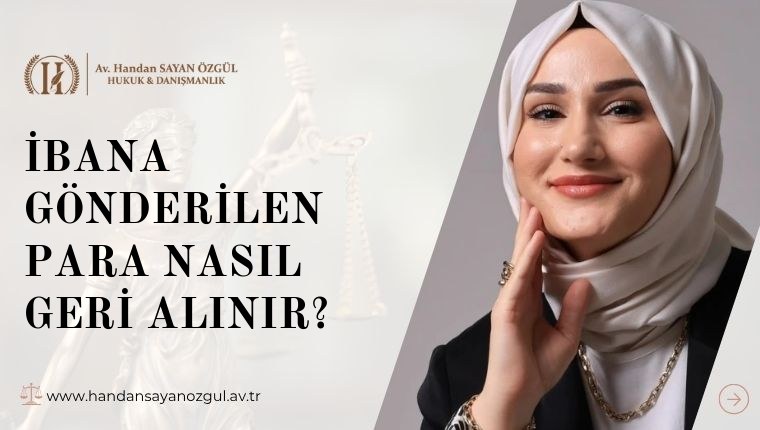 İbana Gönderilen Para Nasıl Geri Alınır