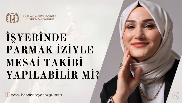 İşyerinde Parmak İziyle Mesai Takibi Yapılabilir mi